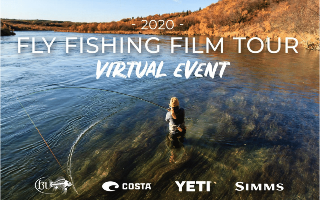 2020 Fly Fishing Film Tour Virtual Event